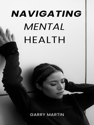cover image of Navigating Mental Health